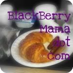 The BlackBerry Mama Blog